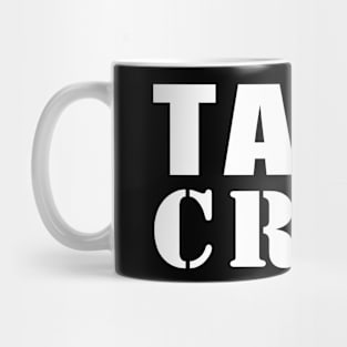 Taco Crew Mug